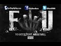 Yo Gotti featuring Meek Mill - Fuck You
