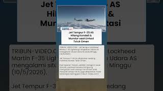 Jet Tempur F-35 AS Kirim Kode Darurat: Hilang Kendali saat Melintasi Langit di Teluk Oman