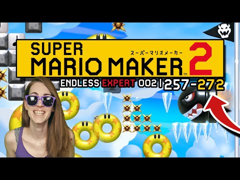 LAST CALL! ENDLESS EXPERT 002 | 257-272 // SUPER MARIO MAKER 2