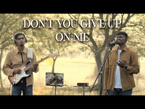 Don't You Give Up On Me | Jacin Jacob | Sam Jabez