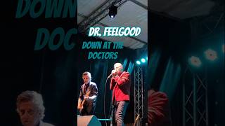 Dr. Feelgood live - Down at the Doctors #drfeelgood  #pubrock #rhythmandblues