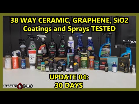 38 WAY CERAMIC COATINGS  Longevity Test - $9 to $1500 coatings & sealants - UPDATE 04 - 30 DAYS