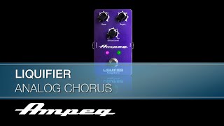 Video thumbnail for Ampeg | Liquifier Analog Chorus pedal | Demo by Ampeg