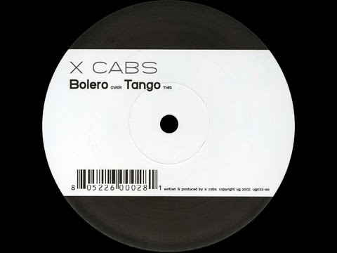 X Cabs ‎– Bolero (Original Mix)
