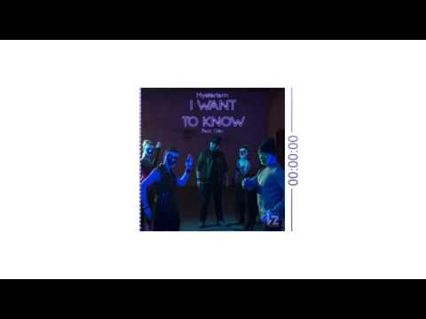 Hysterism ft. Gilu - I Want To Know (audiø)