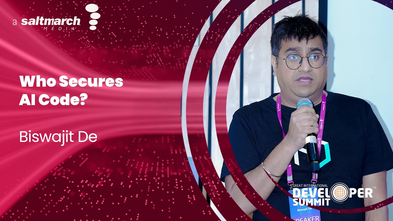 Who Is Securing the Code Your AI Wrote? - Biswajit De