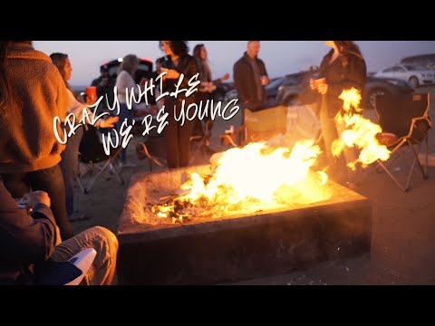 Video thumbnail for Crazy While We’re Young