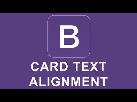 Bootstrap 4 Tutorial 23 Card Text Alignment