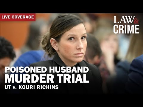 LIVE HEARING: Poisoned Husband Murder Trial — UT v. Kouri Richins
