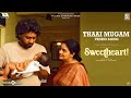 Thaai Mugam Amma Song Video Sweetheart Rio Raj Yuvan Shankar Raja Swineeth S Sukumar