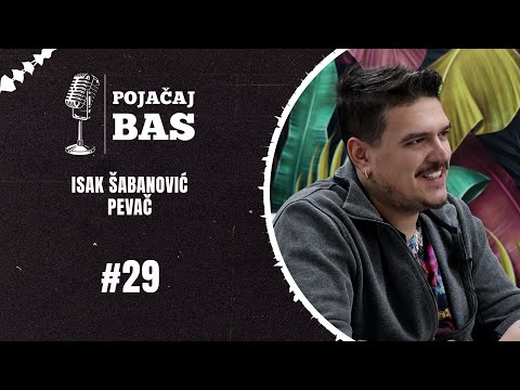 Pojačaj bas podcast - Isak Šabanović