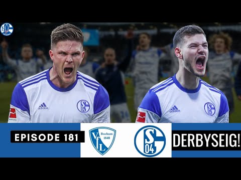 DERBYMODUS | VfL Bochum 0-2 FC Schalke 04 | #BOCS04 | #S04 | Episode 181