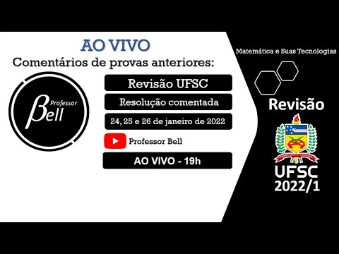 REVISÃO UFSC 2022 - Matemática (Parte 3)