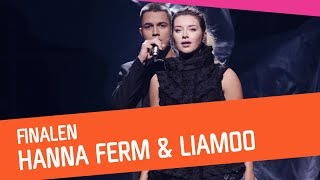 FINALEN: Hanna Ferm &amp; LIAMOO – Hold You