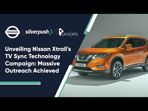 Nissan Xtrail - Customer Success Story
