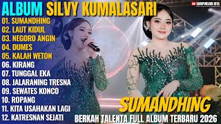 Download lagu Album Silvy Kumalasari - SUMANDHING - LAUT KIDUL - Campursari Jawa Full Album Terbaru 2026 mp3