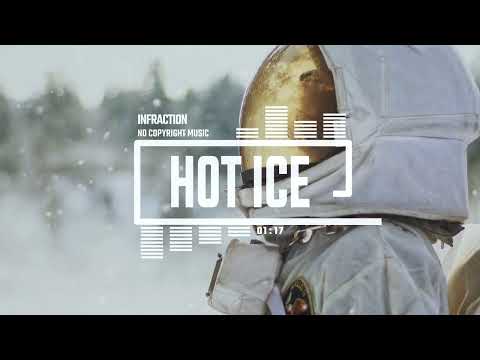 Cinematic Heroic Blockbuster by Infraction [Copyright Free Music] / Hot Ice