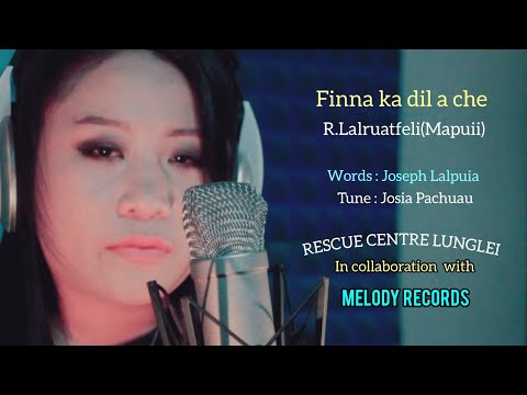 R. LALRUATFELI(MAPUII Trinity)  - Finna ka dil a che(OMV)