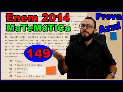 Enem 2014 - Questão 149 - Prova azul de Matemática (Regras de três simples)