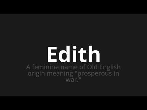 How to pronounce Edith