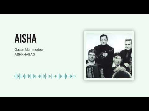 Gasan Mammedow ASHKHABAD - Aisha #aydym #turkmen #asgabat #ahal #balkan #composer #saz
