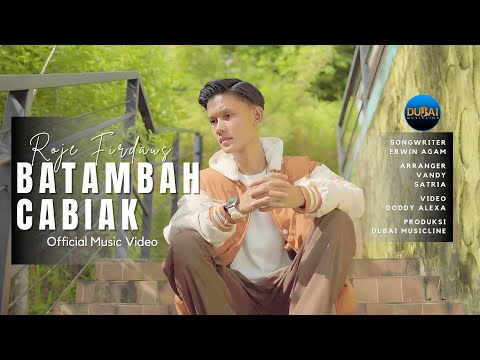Roje Firdaus - Batambah Cabiak (Official Music Video)