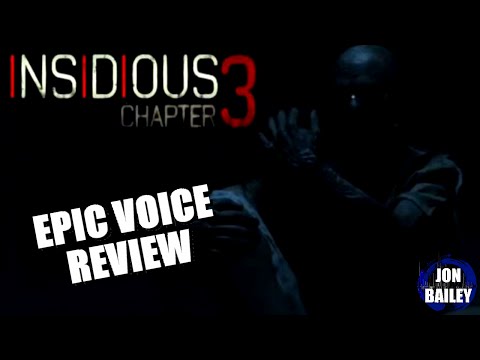 INSIDIOUS 3, HANNIBAL &amp; GoT (Epic Voice Review)