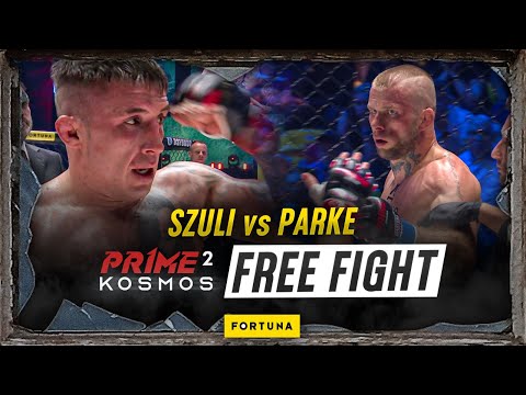 FREE FIGHT | SZULI vs PARKE | PRIME 2: KOSMOS
