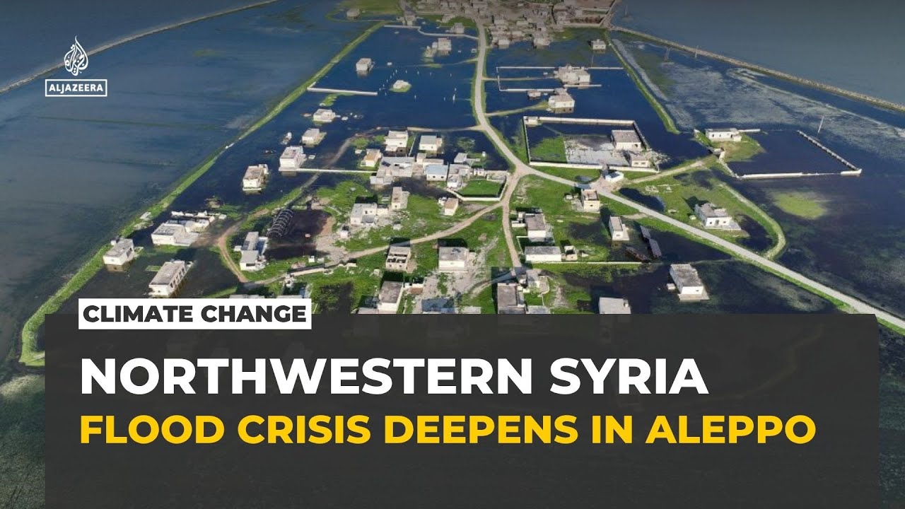 Syria’s Aleppo region hit by severe floods after dam collapse