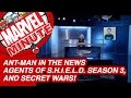 Ant-Man! Agents of S.H.I.E.L.D.! Secret Wars! - Marvel Minute 2015