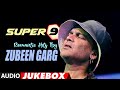 Zubeen Garg's Super 9 Songs | Assamese Modern Jukebox | NK Production | Series 26