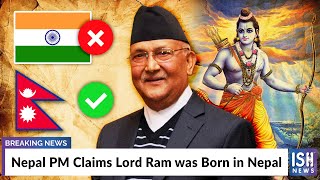 Nepal PM Claims Lord Ram was Born in Nepal