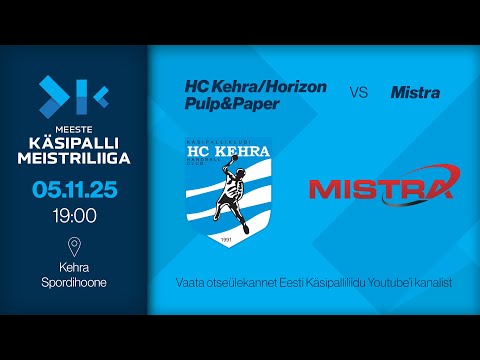 HC Kehra/Horizon Pulp&Paper - Mistra | MEESTE KÄSIPALLI MEISTRILIIGA 2026