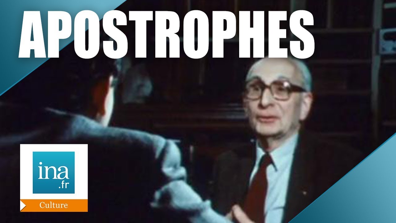 Apostrophes : Claude Levi Strauss "Le structuralisme" | Archive INA
