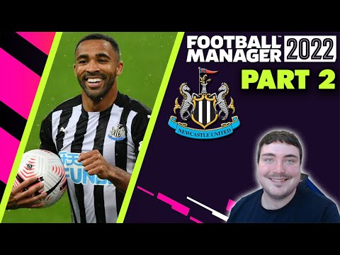 Football Manager 2022 Newcastle United #2 | DEADLINE DAY IN FM22! | FM22 Newcastle