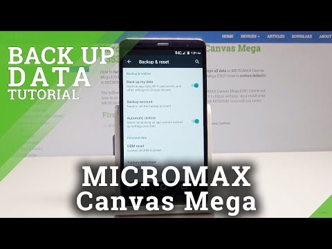 How to Turn On Google Backup on MICROMAX Canvas Mega - Allow Google Backup