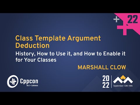 C++ Class Template Argument Deduction - History, Uses, & Enabling it for  Classes - Marshall Clow
