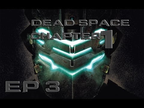 Dead Space| Chapter 1| #3| Die Alien Scum!| Ft GreenXerxt