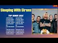 Sleeping With Sirens Latest Music Hits 2025 Popular Tracks Best Songs Of The Year