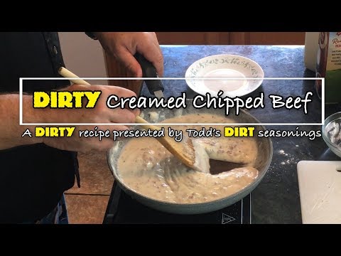 How to make the best Creamed Chipped Beef, with Todd...