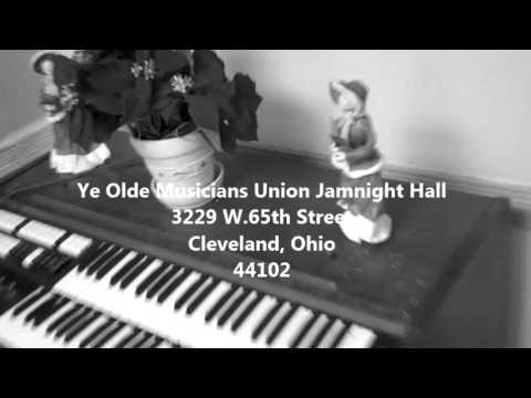 Ye Olde Musicians Union Jamnight Hall 3229 W 65th Street Cleveland Ohio 44102
