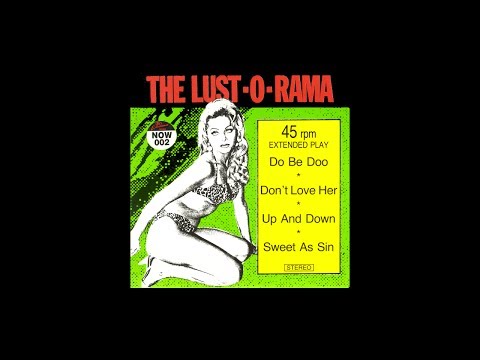 The Lust-O-Rama - Do Be Doo