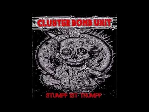 Cluster Bomb Unit - Stumpf Ist Trumpf - 2006 - (Full Album)