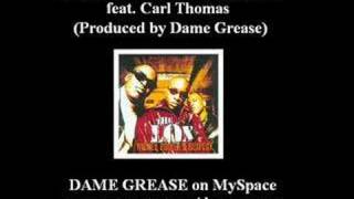 The LOX - Let&#39;s Start Rap Over feat. Carl Thomas