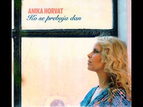 Anika Horvat - Samo ti