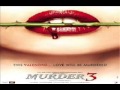 murder 3 Title song Teri Jhuki Nazar