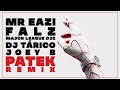 Mr Eazi - Patek (Remix) [feat. Falz, Major League DJz, DJ Tárico & Joey B] (Official Audio)