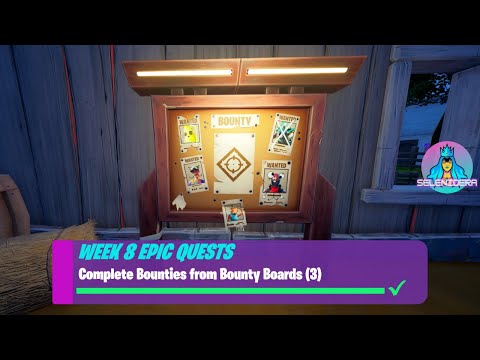 Complete Bounties from Bounty Boards (3) | Fortnite Week 8 Epic Quests