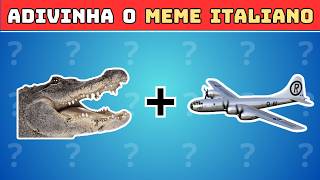 🎉 Você Consegue Adivinhar Esses Memes ITALIANOS? 🇮🇹 | ITALIAN BRAINROT | TRALALERO TRALALA 🦈 | Quiz