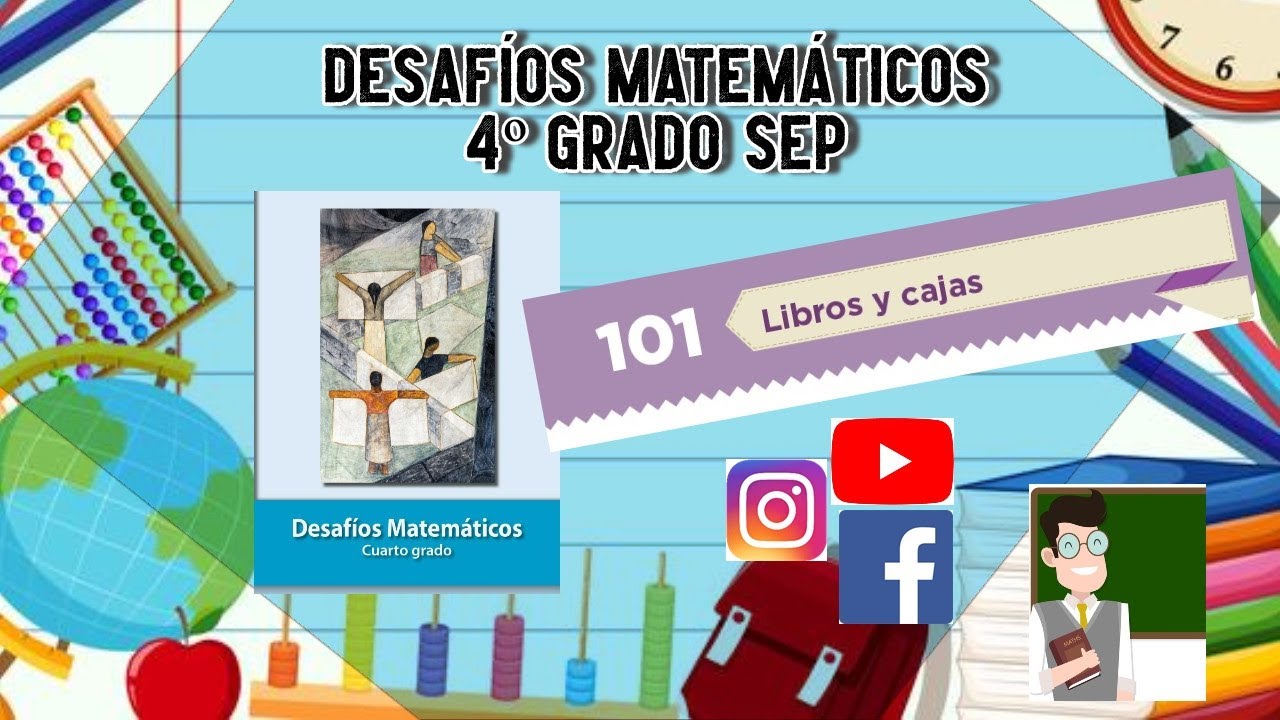 Desafío 101 4º grado SEP pág 191 #educación #SEP #matemáticasatualcance #mequedoencasa